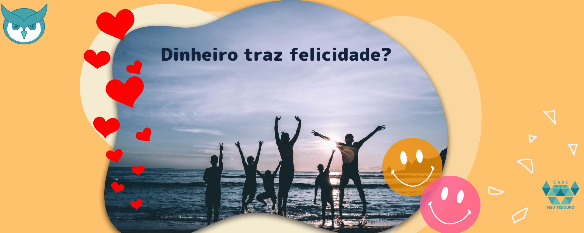 O dinheiro traz felicidade?