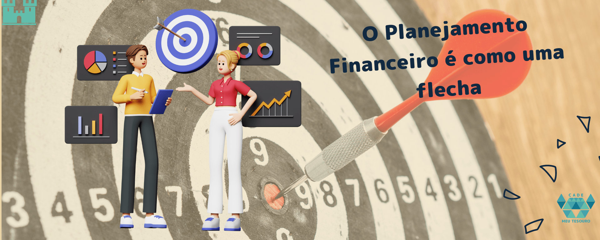 Planejamento Financeiro - A flecha - Episódio 2