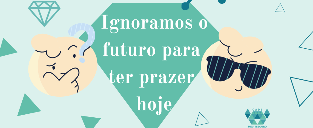 Comportamento do Investidor - Não pensar a Longo Prazo