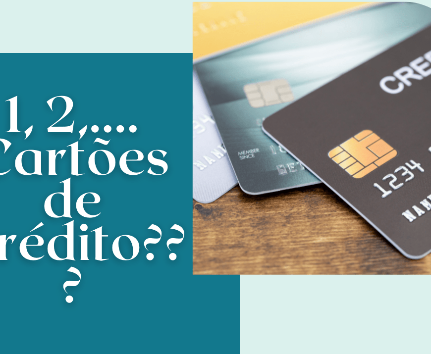 Vale a pena ter mais de 1 Cartão de Crédito? Dúvidas do divã