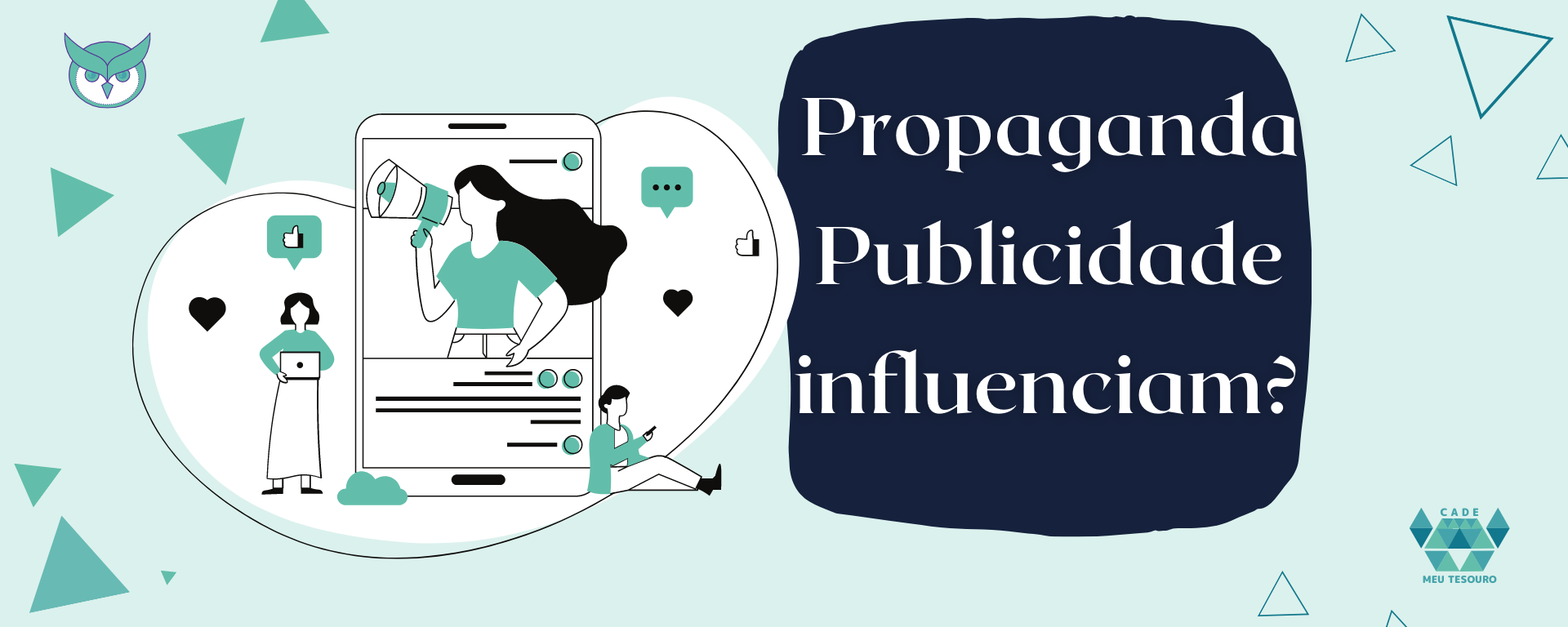 Não deixe a publicidade e as propagandas influenciarem o que você consome