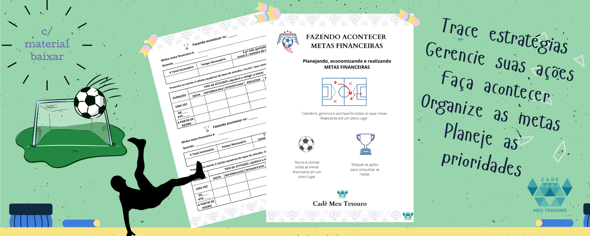 Fazendo Acontecer Metas Financeiras