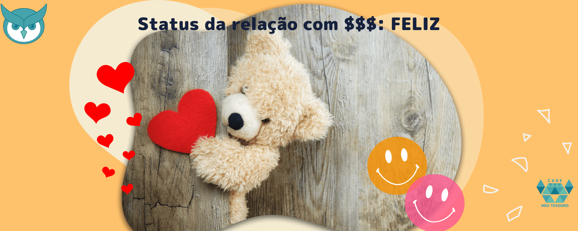 Mude sua relação com o dinheiro e viva mais feliz